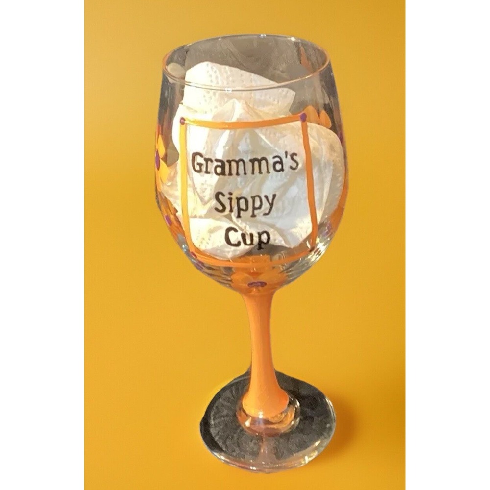 Large Wine Glass 9" Tall. Says 'Gramma's Sippy Cup' Bright And‎ Pretty Glassware